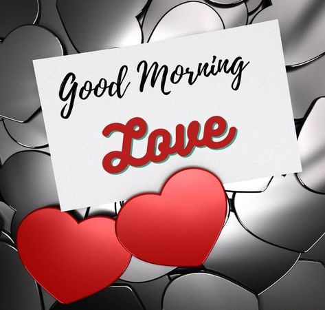 Good Morning Sweetheart Romantic, Good Morning Sweetheart, Beautiful Day Quotes, Good Morning Love Images, Cute Morning Quotes, Cheesy Love Quotes, Quotes For Couples, Romantic Good Morning Quotes, I Love You Animation