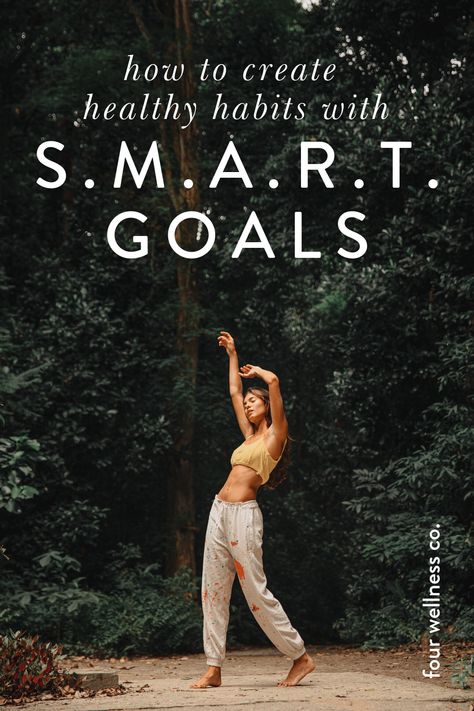 Fitness Goal Ideas, Soul Goals, Goals To Set, Create Healthy Habits, Ayurveda Lifestyle, Accomplishing Goals, Smart Goal Setting, Set Yourself Up For Success, Wellness Habits