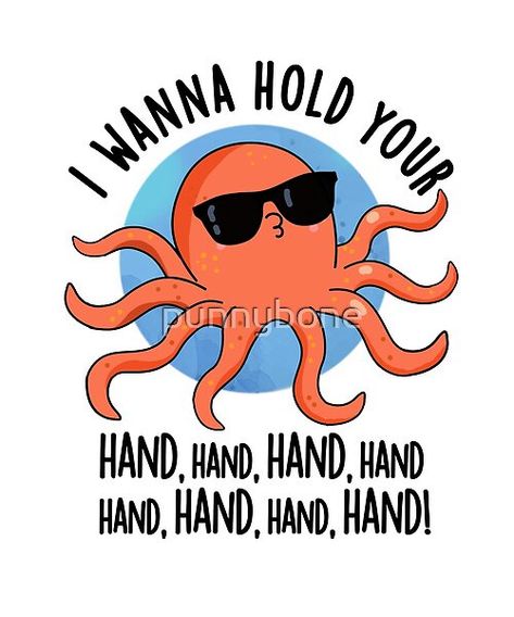 Octopus Quotes, Octopus Puns, Corny Love Quotes, I Wanna Hold Your Hand, Funny Octopus, Octopus Card, Art Puns, Valentines Puns, Easy Valentine Crafts