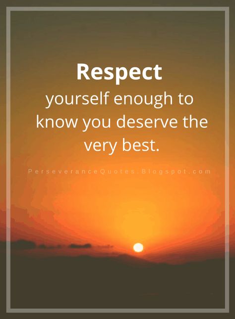 Very Best Quotes, Enough Is Enough Quotes, Perseverance Quotes, Self Respect Quotes, Respect Quotes, Inspiring Thoughts, Gives Me Hope, Respect Yourself, Hard Truth