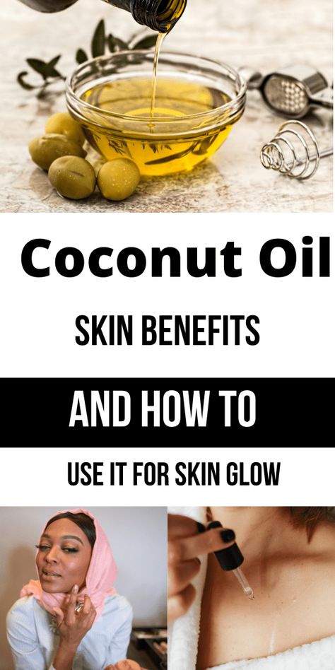 Coconut Oil Skin Benefits And How To Use It For Skin Glow Coconut Oil Skin Benefits, Coconut Oil Uses For Skin, For Skin Glow, Coconut Oil Skin, Coconut Oil Facial, Dry Under Eyes, Spotless Skin, Caramel Skin, Longevity Diet