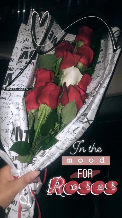 instagram highlights post story inspiration quote ideas decoration in the mood for roses black white red flowers romantic boyfriend gift date car ride Red Roses Snapchat Story, Gift From Boyfriend Instagram Story, Rose Day Instagram Story, Flower Gift Snapchat Story, Romantic Boyfriend Gifts, Romantic Boyfriend, Boyfriend Instagram, Flowers Romantic, Story Insta