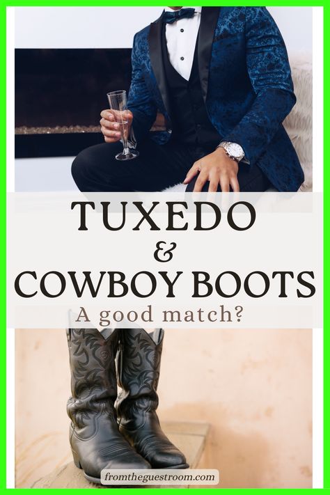 tuxedo and cowboy boots Groom Suit With Cowboy Boots, Formal Cowboy Outfits Men Wedding, Tuxedo With Cowboy Boots, Tux With Cowboy Boots, Cowboy Formal Wear Men, Suit With Cowboy Boots, Cowboy Tuxedo, Western Tuxedo, Navy Tux