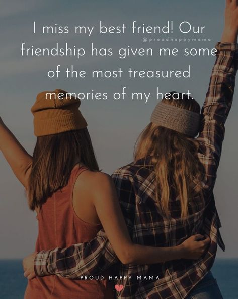 Miss My Best Friend Quotes, Miss Quotes, My Best Friend Quotes, Missing Best Friend Quotes, Missing Friends Quotes, I Miss My Best Friend, Missing Best Friend, Missing Friends, Meaningful Friendship Quotes