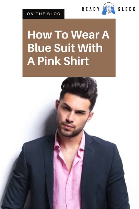 Ready to make a bold fashion statement and turn heads effortlessly? Discover the perfect way to pair a blue suit with a pink shirt and elevate your style game to the next level. Click now to find out more. Image Form Deposit Photos #BlueSuit #PinkShirt #style #mensstyle How To Style A Navy Blazer, Navy Blue Blazer Outfit Mens, Navy Blue Blazer Outfit, Navy Blazer Outfits, Blue Blazer Outfit, Blue Blazer Men, Black Shirt Outfits, Navy Pants Men, Blue Sport Coat