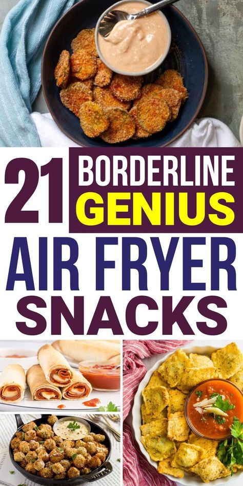 text 21 borderline air fryer snacks, air fryer snack collage Air Fryer Snack Recipes, Easy Air Fryer Snacks, Air Fryer Pickles, Air Fryer Snacks, New Air Fryer Recipes, Air Fryer Recipes Snacks, Pizza Roll, Air Fried Food, Air Fryer Oven Recipes