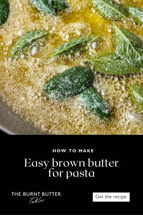 Mushroom Brown Butter Sauce, Brown Butter Parmesan Sauce, Brown Butter Basil Sauce, Brown Butter Sage Pasta Sauce, Sage Brown Butter Pumpkin Pasta Alfredo, Safe Butter Sauce, Safe Brown Butter Sauce, Pasta Sage Butter, Brown Butter Sauce With Sage