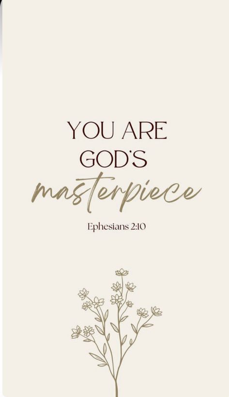 You Are Gods Masterpiece Quotes, Bible Verses For Beauty, You Are Gods Masterpiece Wallpaper, You Are Gods Masterpiece, You Are Unique Quotes, Gods Word Quotes, Christian Bible Quotes Wallpaper, Aesthetic Bible Verses, Bible Verses About Beauty