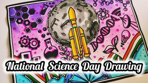 Science Drawing Ideas Art Projects, Science Day Poster Drawing, National Science Day Poster, National Science Day Drawing, Science Day Drawing, Science Day Poster, National Science Day, Science Drawing, Art Competition Ideas