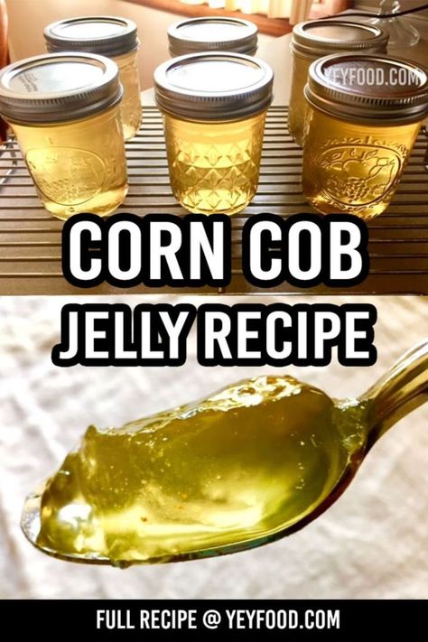 Ma Ingalls, Corn Cob Jelly, Hacks For Home, Home Canning Recipes, Homemade Jelly, Jelly Recipe, Corn Cob, Little House On The Prairie, Best Crafts