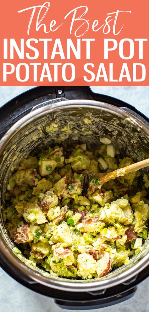 The Ultimate Instant Pot Potato Salad - Eating Instantly Instapot Potato Salad, Instant Pot Red Potatoes, Instant Pot Potato Salad, Eggs And Potatoes, Best Potato Salad Recipe, Red Potato Salad, How To Make Potatoes, Best Instant Pot Recipe, Meal Prep Bowls