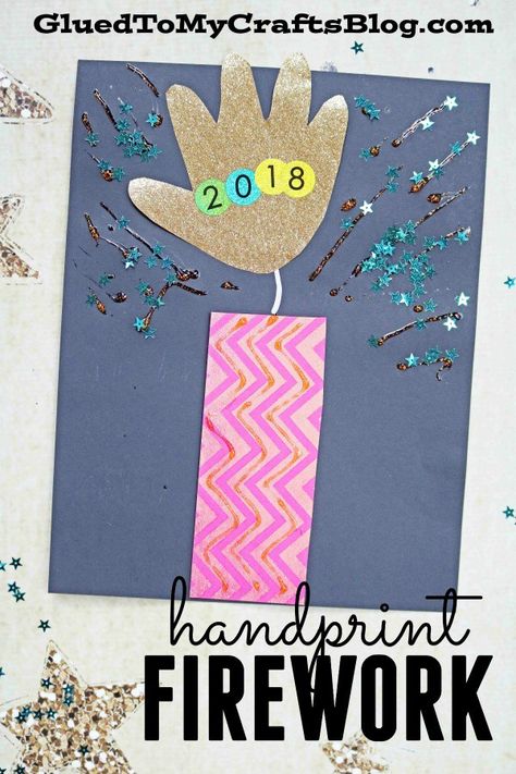 Handprint Firework Keepsake Idea - New Year's Eve Kid Craft DIY News Years Crafts For Kids, New Year's Eve Crafts, Kids New Years Eve, New Year's Eve Activities, Fireworks Craft, January Crafts, New Year Art, Toddler Arts And Crafts, Handprint Crafts