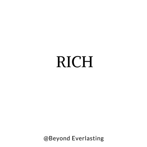 Rich. Rich Men Quotes, Rich Parents Affirmations, Rich Quotes Motivation, I Will Be Rich, Rich Off Content, Im Rich, Rich Parents, Jennifer Reed, Text Message Quotes