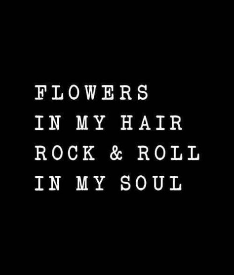 Rock Quotes Music, Rock N Roll Quotes, Rock And Roll Quotes, Flowers In My Hair, Rock N Roll Aesthetic, Definition Of Life, Rock Quotes, Rock Aesthetic, Keith Richards