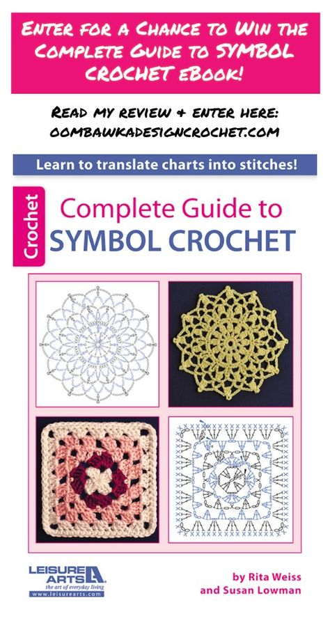 LEISURE ARTS GIVEAWAY AND REVIEW  COMPLETE GUIDE TO SYMBOL CROCHET EBOOK   This Giveaway is open Worldwide where allowed by Law. Start Date: August 2, 2016, 12:00 am ET End Date: August 9, 2016, 11:59 pm ET  Access more free patterns by learning how to read Crochet Diagrams! Reverse Single Crochet, Crochet Diagrams, Crochet Symbols, Crochet Stitches Guide, Crochet Charts, Leisure Arts, Crochet Tips, Crochet Books, Crochet Tutorials