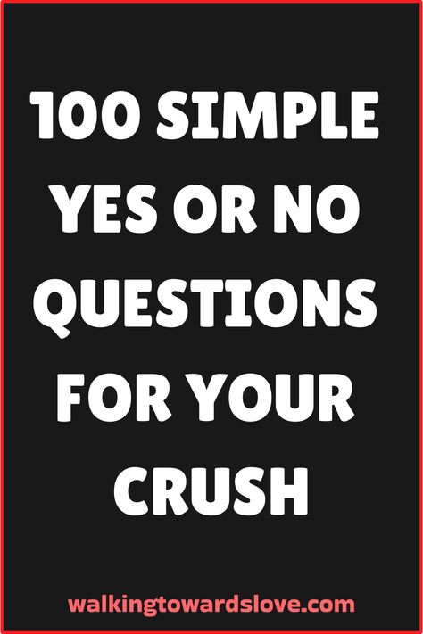 Starting a conversation with your crush can be exciting, but sometimes finding the right questions can be tricky. Yes or no questions are a simple and fun way to break the ice and get to know each other better. These questions are easy to answer and can lead to more in-depth conversations, revealing your crush’s If My Answer Is Yes What Would Be Your Question, Questions To Ask Your Crush, Question And Answer Games, Starting A Conversation, Yes No Questions, Questions To Get To Know Someone, Find A Husband, Yes Or No Questions, Personal Questions