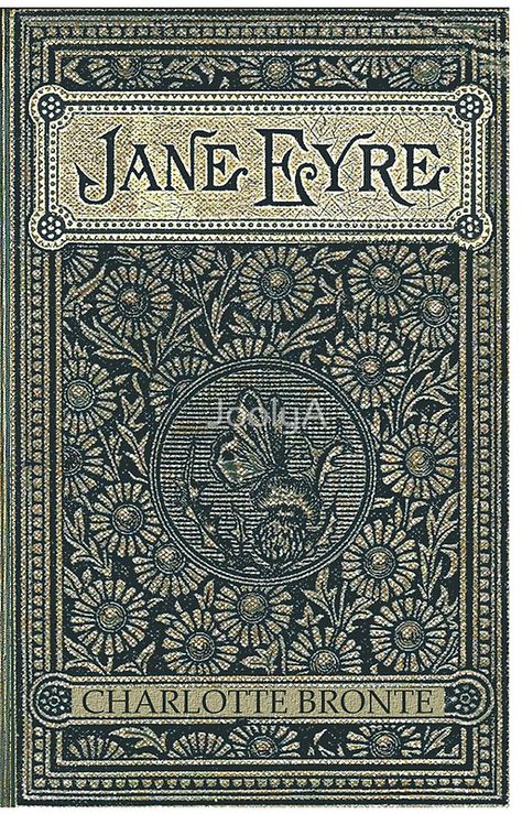 Jane Eyre Old Book Cover Design Old Book Cover Design, Jane Eyre Book Cover, Jane Eyre Book, Old Book Cover, Book Cover Artwork, Old Movie Posters, Vintage Book Cover, Victorian Books, The Book Thief