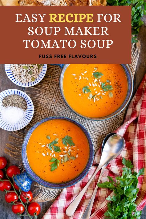 Soup Maker Recipes Morphy Richards, Recipe For Soup, Soup Winter, Easy Tomato Soup Recipe, Homemade Tomato Soup Recipe, Soup Maker Recipes, Homemade Tomato Soup, Vegetarian Slow Cooker Recipes, Tomato Soup Easy