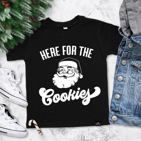 Here for the Cookies Santa Claus Boys Christmas Shirt, kids Christmas shirts, Christmas tshirt boy toddler, boy Santa Claus Christmas tshirt Christmas t shirt #christmastshirt T shirt #tshirt t-shirt #t_shirt t shirts #tshirts t-shirts #t_shirts T shirt design #tshirtdesign T-shirt designs #t_shirtdesign T shirts designs #tshirtsdesigns 4.11 Kids Christmas Tshirt, Kids Christmas Shirts Vinyl, Boys Christmas Shirts, Christmas Shirts For Boys, Kids Christmas Shirts, Christmas Shirts Vinyl, Holiday Shirt Ideas, Kids Christmas T Shirts, Christmas Gift Exchange Games