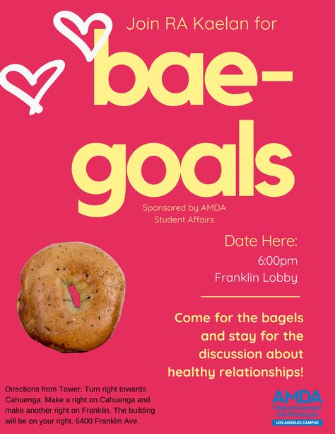 My poster for my Bae-Goals RA event! College Sga Events, Resident Hall Events, Fun Ra Events, College Programming Events, Hall Council Events, Ra Social Programs Activities, Residence Hall Events, Educational Ra Program Ideas, Welcome Week College Events