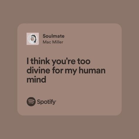 Mac Miller Lyrics, Meaningful Lyrics, Spotify Lyrics, Favorite Lyrics, Lyrics Aesthetic, Me Too Lyrics, Mac Miller, Music Mood, Just Lyrics