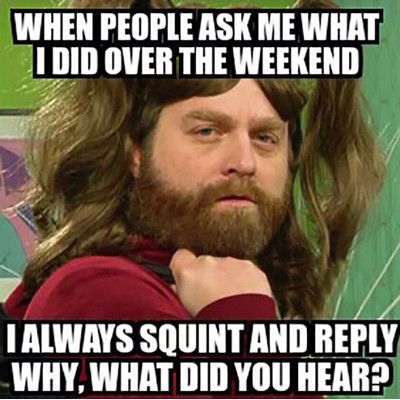 Weekend Meme, Outfit Images, What Do You Hear, Human Psychology, Weekend Humor, What Do You Mean, Weekend Outfit, Funny Pins, Bones Funny