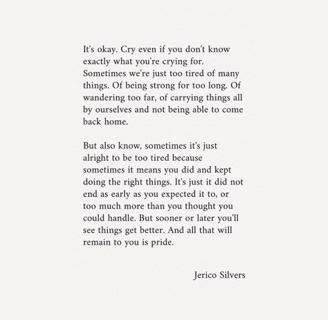 Jerico Silvers, Cheer Up Quotes, Soul Love Quotes, Self Healing Quotes, Postive Life Quotes, Quotes Poetry, Dear Self Quotes, Note To Self Quotes, Quotes That Describe Me