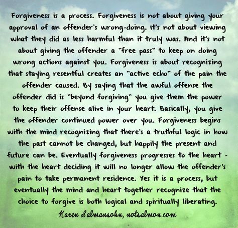 Must remember, forgiveness does not excuse past behaviour, it's about creating peace for yourself in the present. Description from pinterest.com. I searched for this on bing.com/images How To Forgive, Forgiveness Quotes, To Forgive, Lovely Quote, Wonderful Words, Great Quotes, Counseling, Inspirational Words, Wise Words