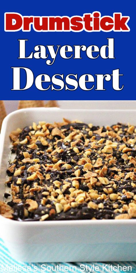 No worries about melting ice cream when you enjoy this Drumstick Layered Dessert #drumstickdessert #layereddesserts #lush #drumstickicecream #icecream #dessert #dessertfoodrecipes #southernfood #southernrecipes #chocolate #peanuts Ice Cream Drumstick Dessert, Drumstick Ice Cream Dessert, Drumstick Layered Dessert, Drumstick Cake Recipe, Drumstick Pie Recipe, Drumstick Dessert Recipe, Easy Layered Dessert Recipes, Drumstick Cake Frozen, Drumstick Ice Cream Cake