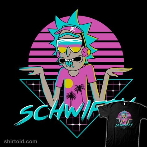 Rad Schwifty | Shirtoid #rickandmorty #ricksanchez #tvshow #vincenttrinidad Mundo Hippie, Rick And Morty Tattoo, Rick And Morty Quotes, Rick And Morty Drawing, Rick I Morty, Rick And Morty Poster, Cost Calculator, Rick E Morty, Pickle Rick