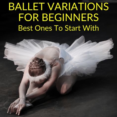 Ballet variations put the spotlight on you and they’re difficult to perform. The best ballet variations for beginners reduce the complexity a bit. You must... Ballet Variations, Ballet Steps, Beginner Ballet, Dance Things, Ballet Lessons, Prima Ballerina, The Soloist, Classical Ballet, Don Quixote