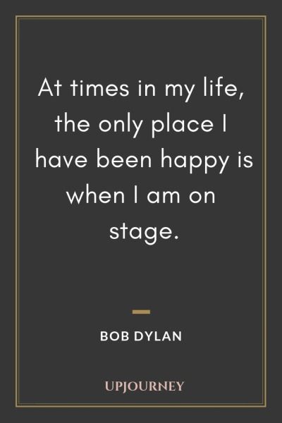 Quotes About Performing, Performing Quotes, Performer Quotes, Quotes About Singing, Quotes On Music, Stage Quotes, Ballet Tips, Bob Dylan Quotes, Music Photoshoot