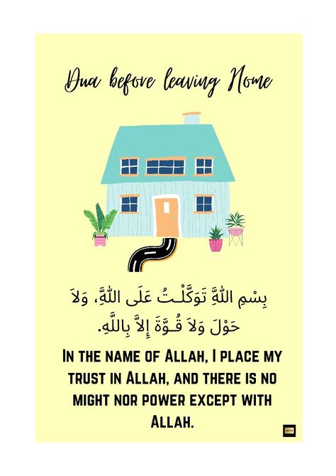 Dua before leaving Home Dua For Leaving Home, Dua When Leaving Home, Islamic House, Poetry Wallpaper, Muslim Kids Activities, Ramadan Kids, Prayers For Children, Islamic Knowledge, Muslim Kids