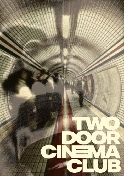 Two Door Cinema Club Poster, Two Door Cinema Club, Indie Band, Jazz Sheet Music, Band Photography, Club Poster, Music Poster Design, Indie Art, Cinema Posters