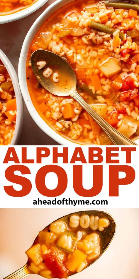 Alphabet Soup Alphabet Noodles, Alphabet Soup Recipe, Kid Friendly Soup, Alphabet Pasta, Simple Alphabet, Fun Alphabet, Thyme Recipes, Leftovers Soup, Alphabet Soup