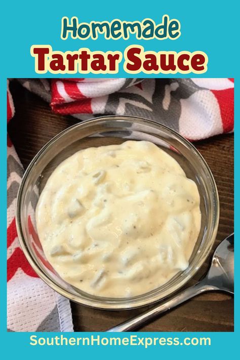 bowl of tartar sauce Homemade Tartar Sauce Recipes, Tartar Sauce Recipe Easy, Homemade Tartar Sauce Easy, Best Tartar Sauce Recipe, Make Tartar Sauce, Easy Tartar Sauce, Tartar Sauce Recipe, Seafood Sandwiches, Sandwich Sauces