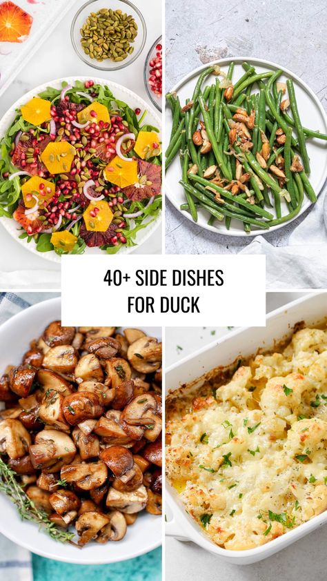 Four images of side dishes to serve with duck. Side Dishes For Duck Dinner, Sides With Duck, Sides For Duck Dinner, Duck Dinner Sides, Duck Side Dishes, Sides For Duck, What To Serve With Duck, Fancy Side Dishes, Duck Salad