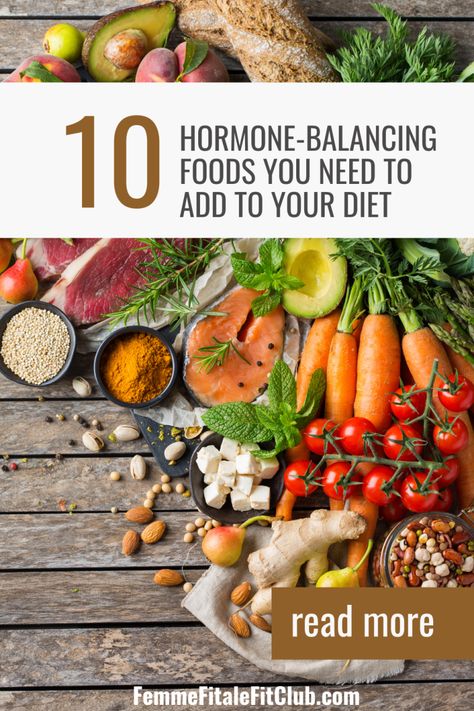 Top 10 Hormone-Balancing Foods You Need to Add to Your Diet - Femme Fitale Fit Club Blog Hormone Balancing Foods, Hormone Reset Diet, Hormone Diet, Hormone Balancing Diet, Foods To Balance Hormones, Balanced Diet Plan, How To Regulate Hormones, Balance Hormones Naturally, Healthy Hormones