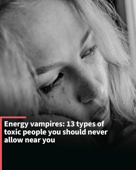 Toxic individuals or "energy vampires" drain your energy and positivity, leading to stress that can cause lasting damage to your brain. Types Of Toxic People, People Who Gossip, Types Of Energy, Emotional Detachment, Energy Vampires, Lack Of Empathy, Self Absorbed, Feel Good Stories, Bad Memories