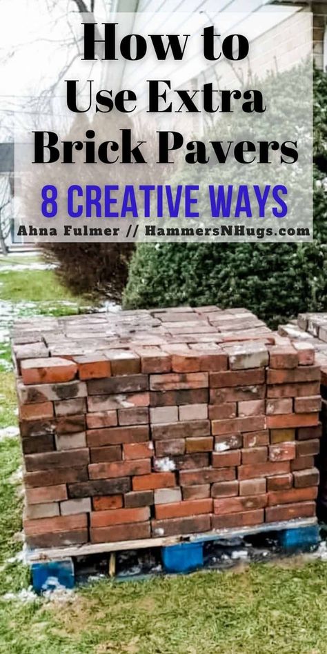 Have leftover brick pavers you aren't sure what to do with? Discover 8 creative ways to use brick pavers around your home. Tap on this pin to get these tips and more with Ahna Fulmer // HammersNHugs.com #DIYproject #brickpavers #frenchcountry Red Brick Projects Diy, Spare Brick Ideas, What To Do With Leftover Bricks Ideas, Brick Patio Edging Ideas, Brick Patio Seating, Brick Around Flower Bed, What To Do With Old Bricks, Using Bricks In Landscaping, Paver Project Ideas