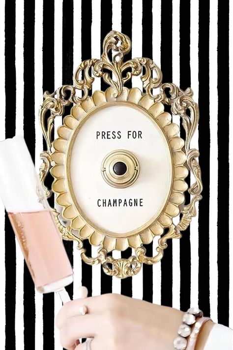 Press For Champagne Button, Champagne Button, Press For Champagne, Lady Lair, Door Ring, Ring Bell, Themed Decor, Bedroom Hotel, Album Book