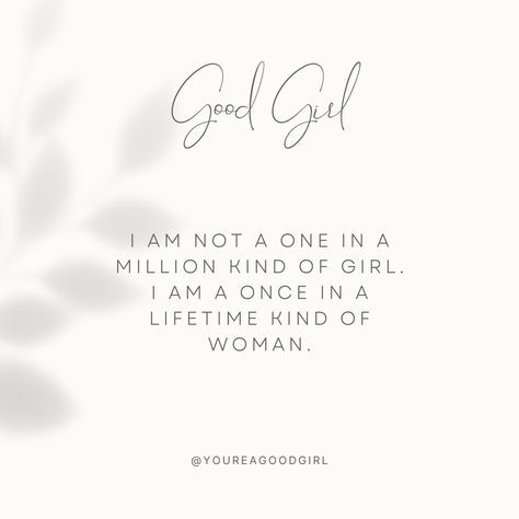 I am not a one in a million kind of girl. I am a once in a lifetime kind of woman! #bossbabe #girlboss #empowerment #motivation #womeninbusiness #bossup #womenempowerment #selflove #nevergiveup #bosschick #embraceyourself #dailyaffirmation Brace Yourself, Once In A Lifetime, Boss Babe, Daily Affirmations, Daily Reminder, One In A Million, Never Give Up, Women Empowerment, Self Love