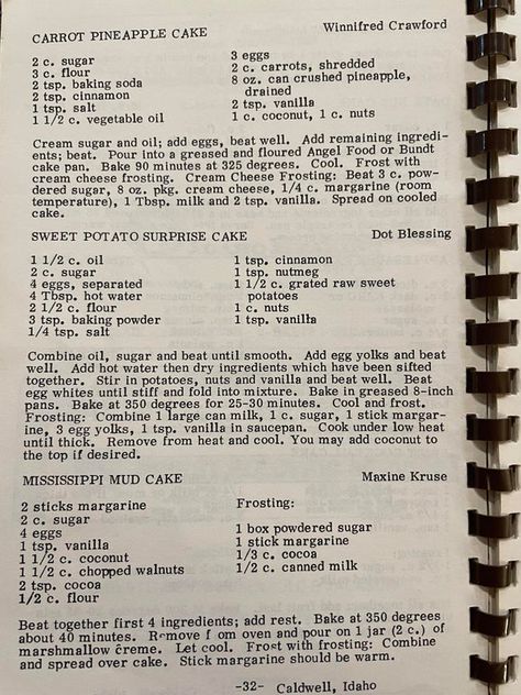 From a hometown cookbook c1970s. Top is my grandma’s contribution. : Old_Recipes Retro Recipes 1970s Grandmothers, Grandma's Old Recipes, Old Baking Recipes, Grandmas Old Recipes, Retro Recipes 1970s, Vintage Recipes 1950s Grandmothers, Southern Grandma Recipes, Old Fashioned Cake Recipes, Old Recipes Vintage