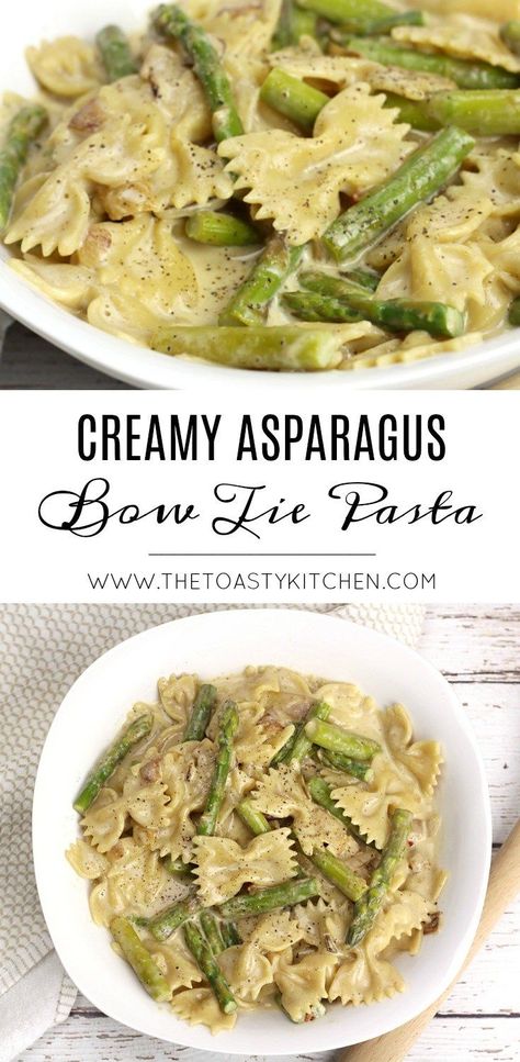 Asparagus Pasta Recipes, Asparagus And Peas, Pasta With Asparagus, Asparagus Recipes Oven, Asparagus Recipes Baked, Grilled Asparagus Recipes, Bow Tie Pasta, Creamy Asparagus, Pastas Recipes