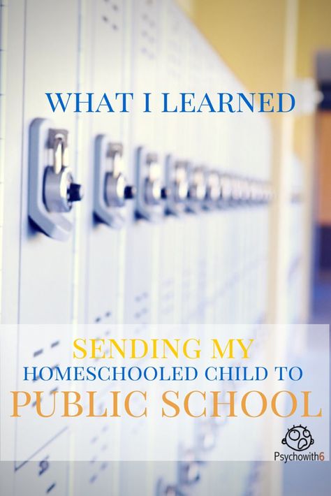 What I Learned Sending My Homeschooled Child to Public School - http://www.psychowith6.com/learned-homeschooled-child-public-school/ Homeschool Advice, Homeschool Board, Homemaking Tips, Homeschool Inspiration, Homeschool Encouragement, Homeschool High School, Homeschool Printables, Homeschool Help, Free Homeschool