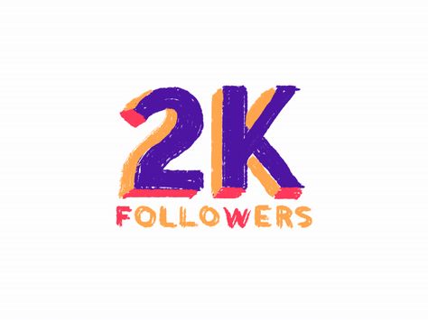 2k Followers (on insta) by ccccccc - Dribbble 2k Followers Thanks Instagram, 2 K Followers, 2k Followers Thanks, 50k Followers Instagram, Lens Flare Photoshop, 2000 Followers, Kinetic Type, Instagram Gif, Follower Count