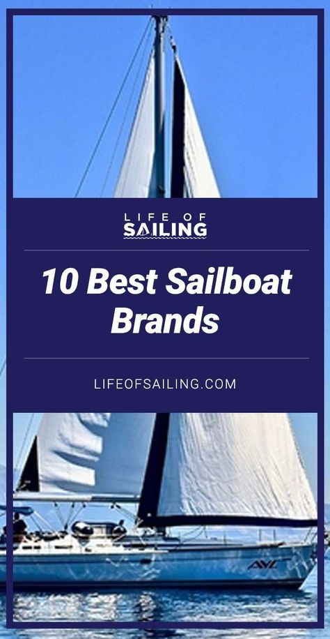 10 Best Sailboat Brands (And Why) Boat Types, Used Sailboats For Sale, Hinckley Yachts, Sailing Basics, Sailboat Restoration, Sailboat Photography, Model Sailboats, Liveaboard Sailboat, Liveaboard Boats