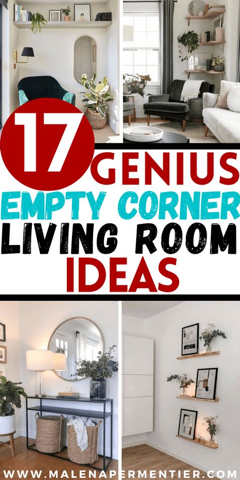 17 Empty Corner Living Room Decorating Ideas To Elevate Your Space Corner Living Room Decorating Ideas, Living Room Empty, Corner Decorating Ideas, Creative Accent Wall Ideas, Creative Accent Wall, Corner Living Room, Dining Room Corner, Living Room Nook, Farm Hacks