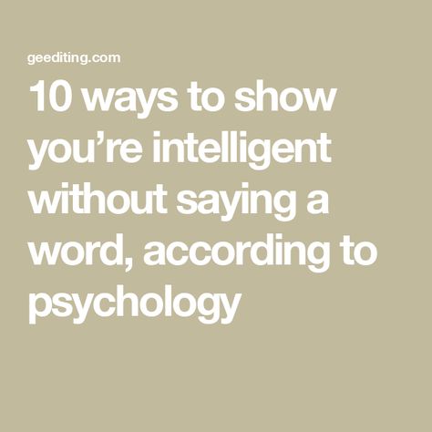 How To Tell What Someone Is Thinking, How To Sound Intelligent, How Are You Alternative, How To Read People Psychology, How To Become Intelligent, Signs Of Intelligence, Book Items, Brain Memory, Student Journal