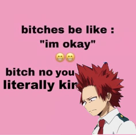 Kirishima Kinnie, Not Okay, Respect Others, Its Okay, Random Things, Hero Academia, My Hero Academia, Random Stuff, All About Time